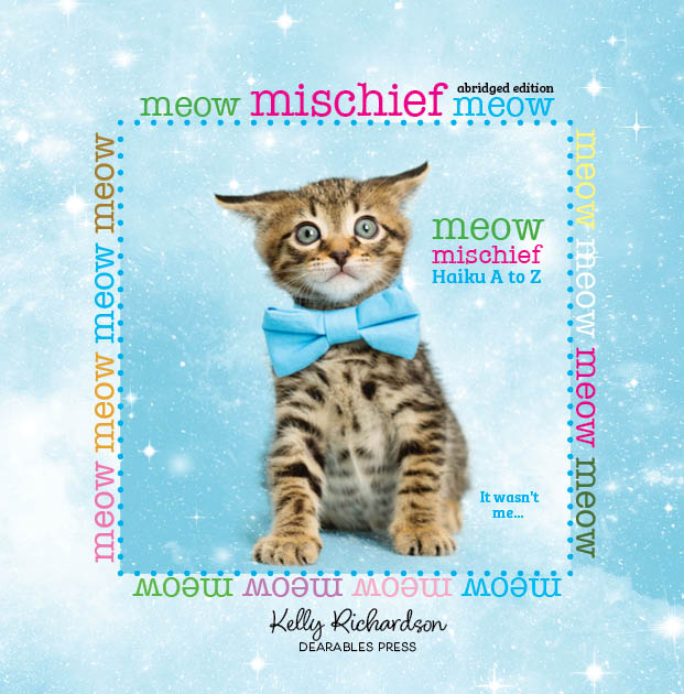 Meow Mischief Haiku A to Z Abridged Edition children's picture book